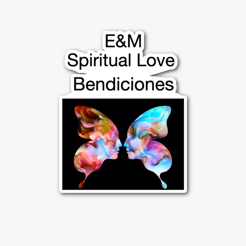  E&amp;M Spiritual Love Merchandise